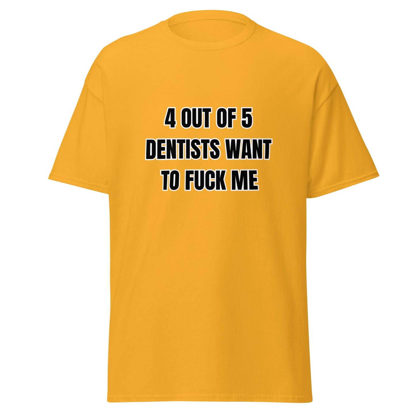 Dentist T-shirt