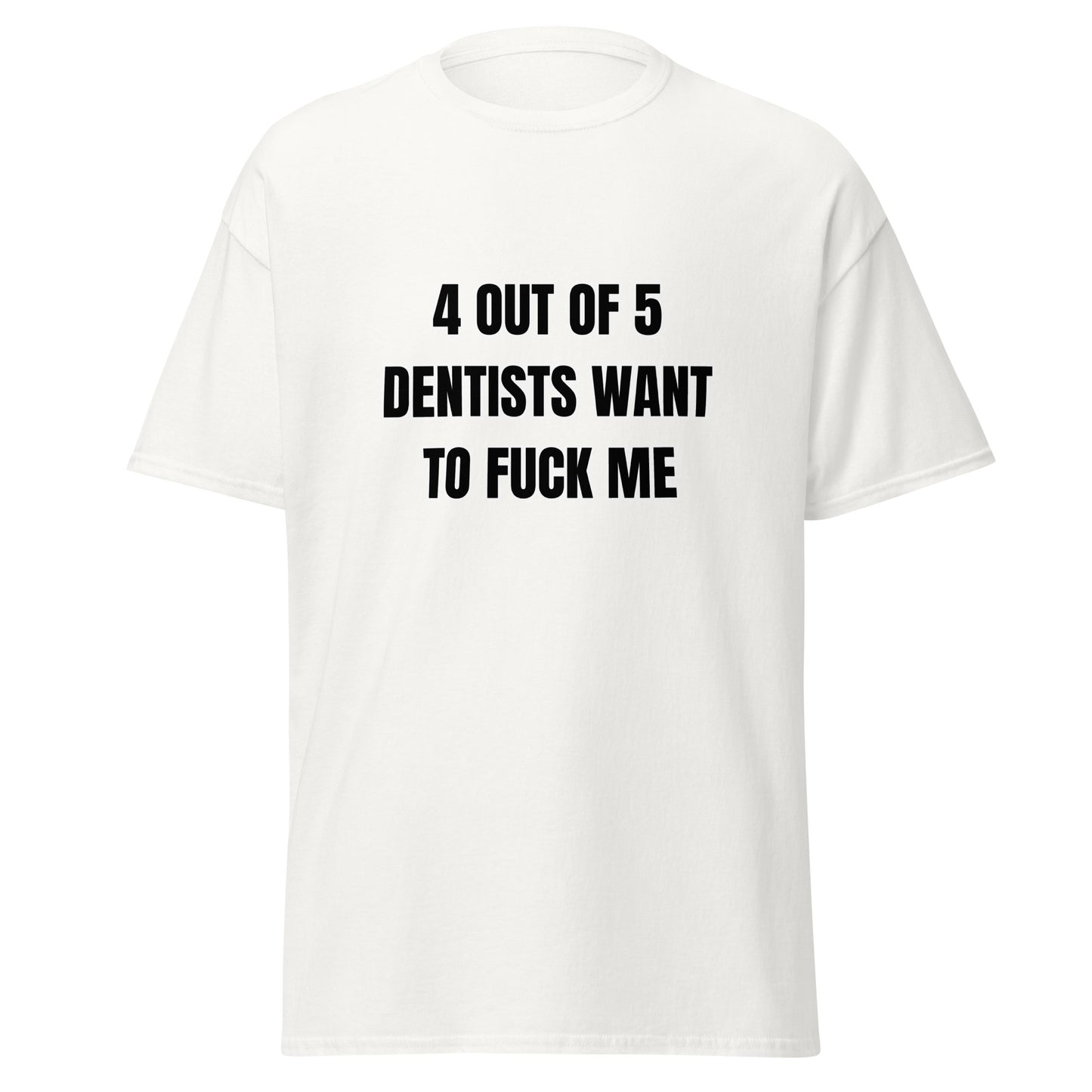 Dentist T-shirt