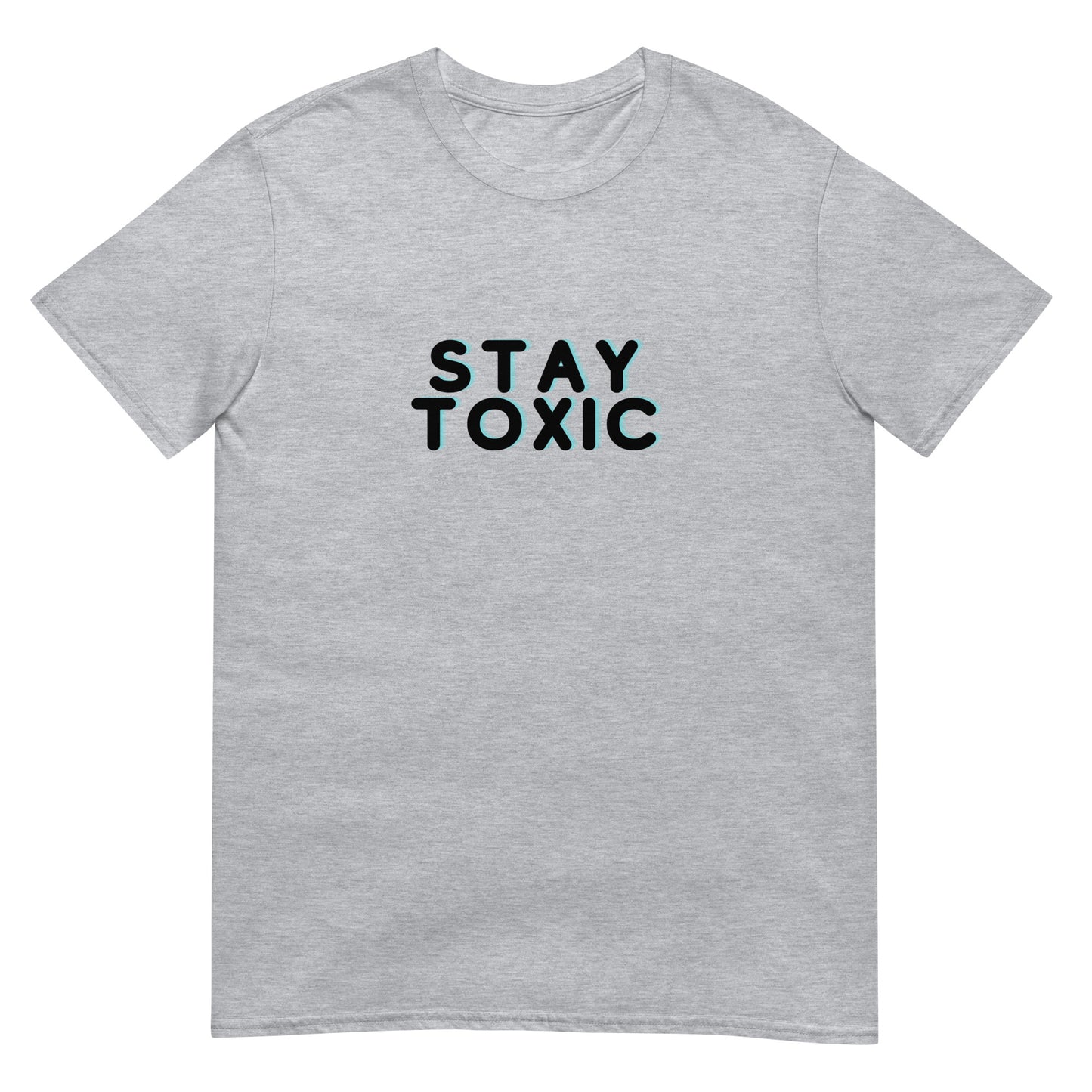 Stay Toxic Premium T-shirt