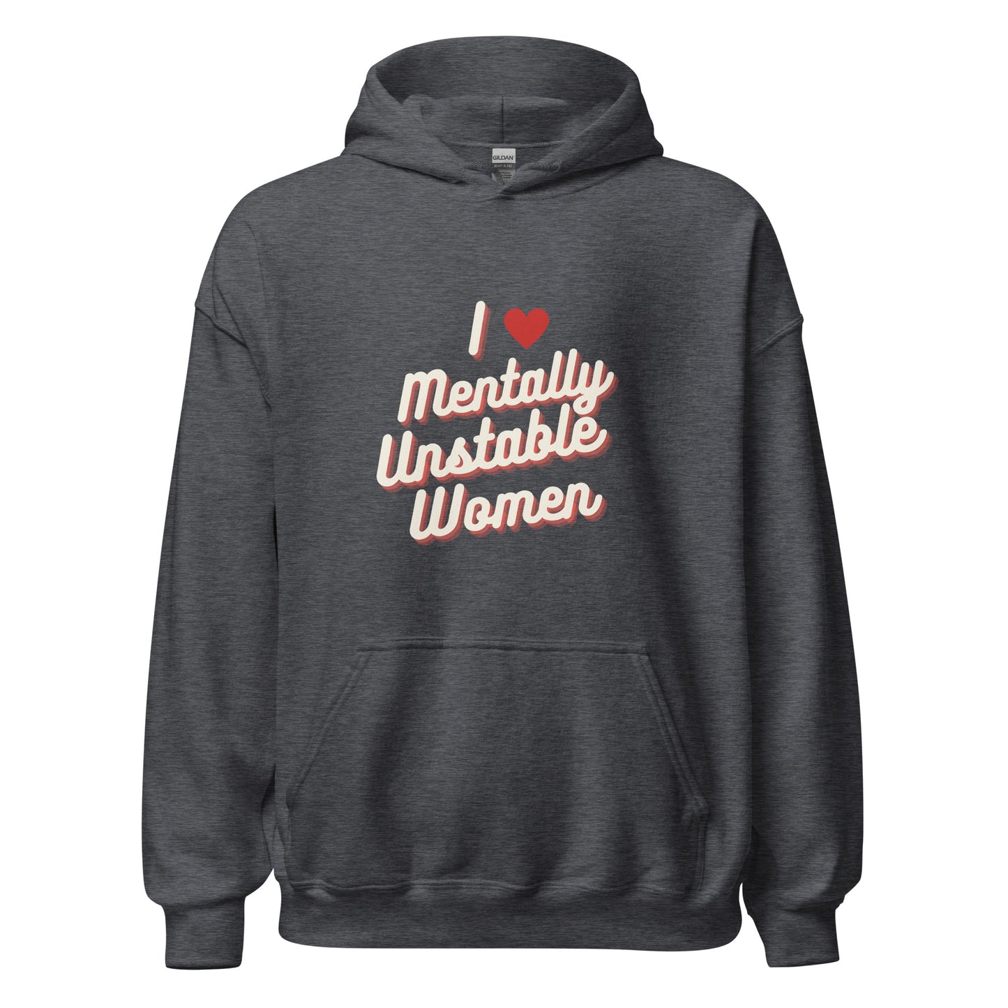 Mentally Unstable Premium Hoodie